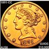 1891-CC $5 Gold Half Eagle CHOICE AU