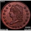 Image 1 : 1814 Classic Head Large Cent CHOICE BU RB