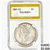 Image 1 : 1881-CC Morgan Silver Dollar PGA MS64+