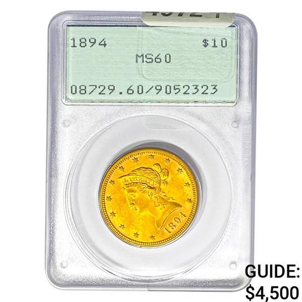 1894 $10 Gold Eagle PCGS MS60