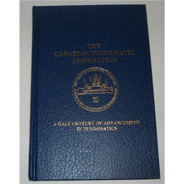 1999 Book, The Canadian Numismatic Association, Hard Cover
