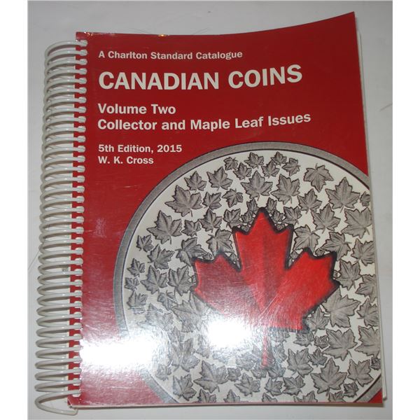 2015 Charlton Catalogue, Collector & Maple Leaf Issues, Volume 2