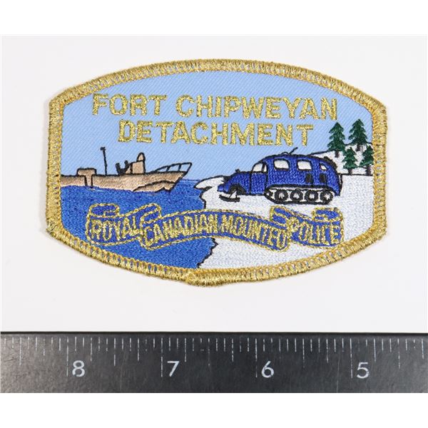 #312 RCMP FORT CHIPWEYAN DETACHMENT PATCH BADGE