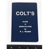 Image 1 : #336 REFERENCE BOOK COLT'S DATES OF MANUFACTURE