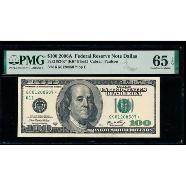 2006A $100 STAR Dallas FRN PMG 65EPQ