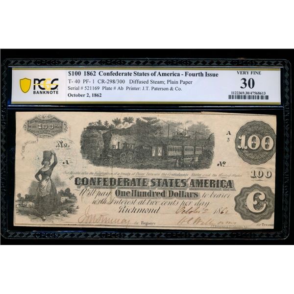 1862 $100 T-40 Confederate PCGS 30