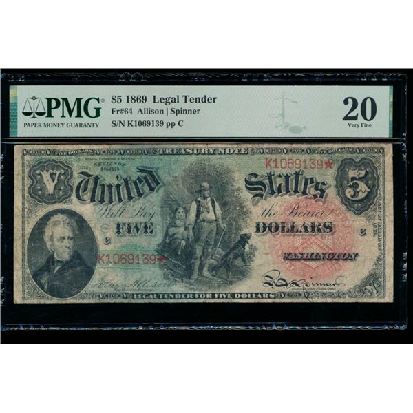 1869 $5 Legal Tender Note PMG 20