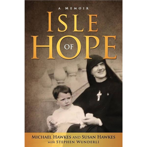 NEW HARDCOVER- A MEMOIR ISLE OF HOPE