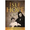 Image 1 : NEW HARDCOVER- A MEMOIR ISLE OF HOPE