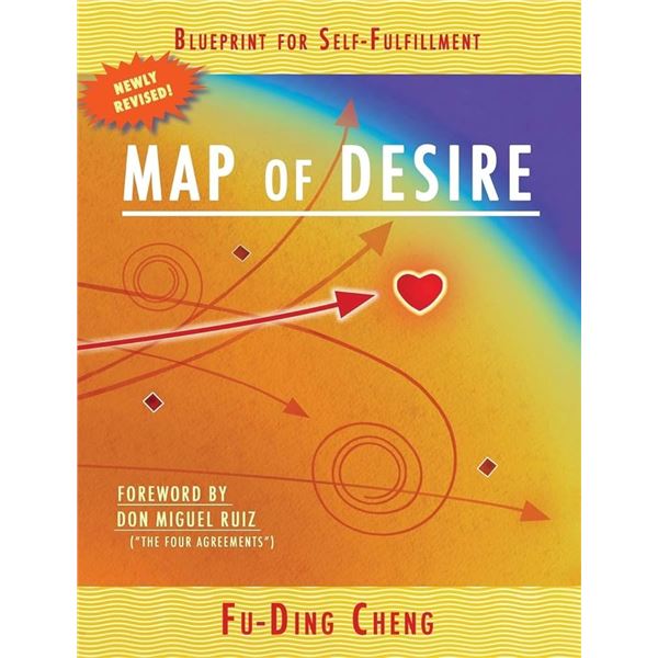 NEW PAPERBACK- MAP OF DESIRE BLUEPRINT FOR FUFILLM