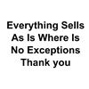Image 1 : Everything Sells As Is Where Is