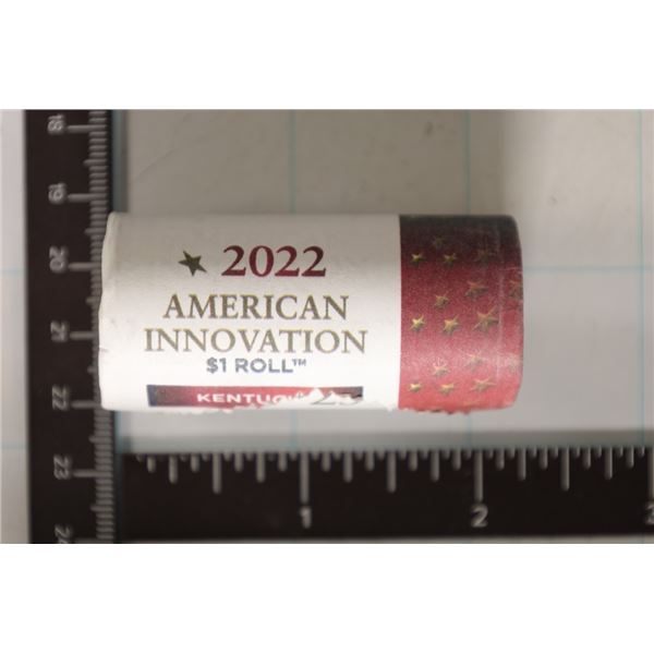 2022-D KENTUCKY $25 ROLL OF BU AMERICAN INNOVATION