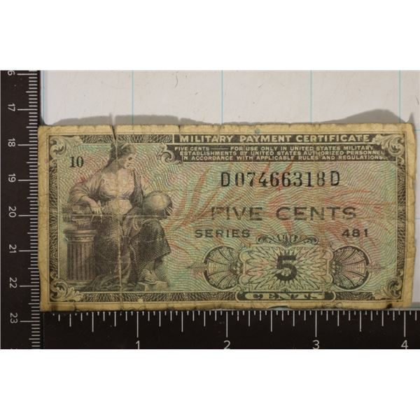 SERIES 481 US FIVE CENT MILITARY PAYMENT CERT.