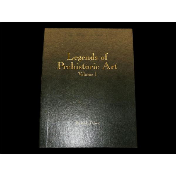 Legends of Prehistoric Art by Bobby Onken Vol 1