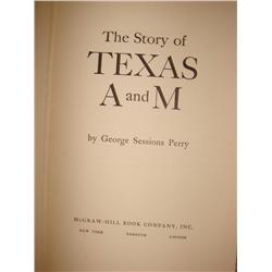 Story of A&M by George Sessions Perry-1951