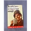 Image 3 : 3 Reproduction War Time Tin Signs - Approx. 8" x 11.75"