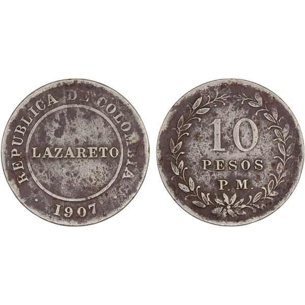 COLOMBIA: Leprosarium Coinage, 10 pesos papel moneda, 1907, VF