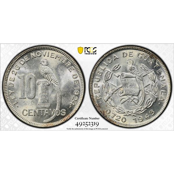 GUATEMALA: Republic, AR 10 centavos, 1943, PCGS graded MS65