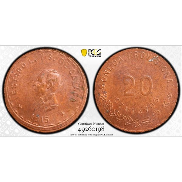 MEXICO: Revolutionary Issue, AE 20 centavos, Oaxaca, 1915, PCGS graded MS63 RB