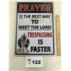 Image 1 : TRESPASSING PRAYER TIN SIGN