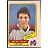Image 1 : 1976-77 O-PEE-CHEE WHA MICHEL DION ROOKIE CARD