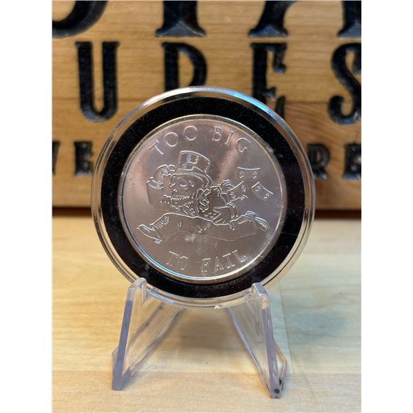 Lot 46-1) 1 oz Too big To Fail silver round