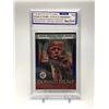 Image 1 : DONALD TRUMP "THE BEST IS YET TO COME" TRADING CARD GRADED 10
