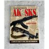 The Gun Digest Book Of The AK & SKS