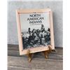 Image 1 : The North American Indians In Early Photographs