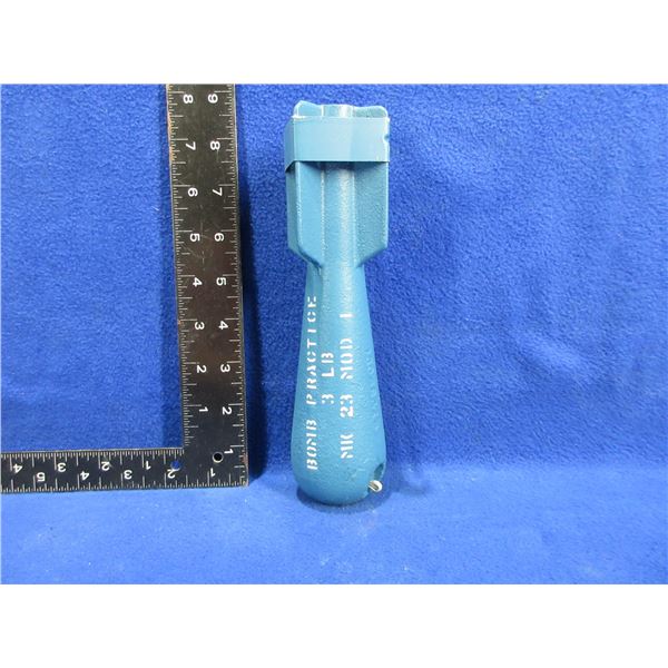 Inert Practice Bomb - 3 lb - MK 23 MOD I - PICK UP ONLY