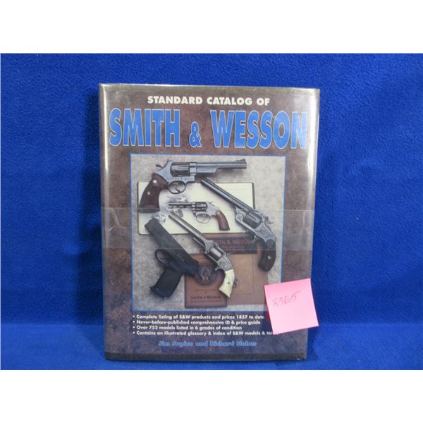1 Book - Standard Catalog of Smith & Wesson