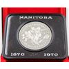 Image 1 : UNCIRCULATED MANITOBA DOLLAR 1870-1970