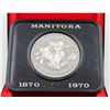 Image 1 : UNCIRCULATED MANITOBA DOLLAR 1870-1970