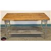 Image 1 : 60" X 30" X 32" BAKERS TABLE W/ UNDER SHELF