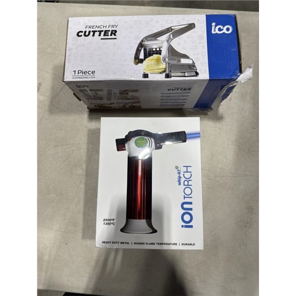 NEW ION CULINARY TORCH, AND ICO FRENCH FRY CUTTER