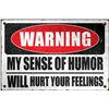 Image 1 : Humor - ALUMINUM 7.75" X 11.75"
