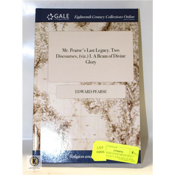 NEW HARDCOVER-MR PEARSES LADY LEGACY TWO DISCOURSE