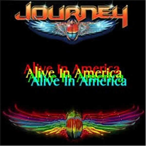 NEW CD- JOURNEY ALIVE IN AMERICA
