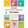 Image 1 : NEW PAPERBACK- MY FIRST HAITIAN CREOLE DICTIONARY