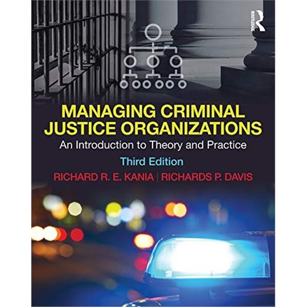 BRAND NEW PAPERBACK - MANAGING CRIMINAL JUSTICE