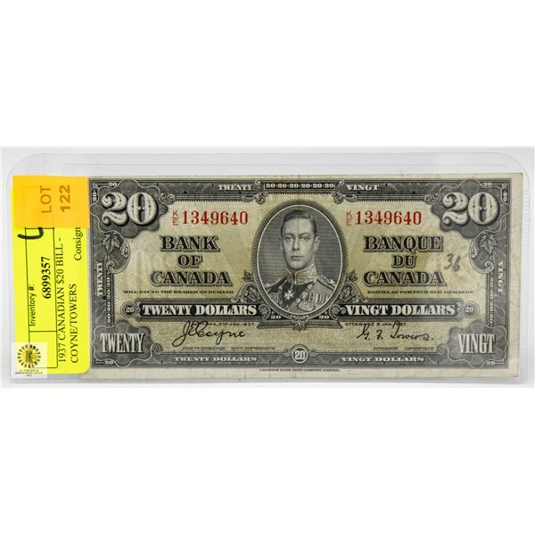 1937 CANADIAN $20 BILL - COYNE/TOWERS