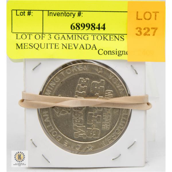 LOT OF 3 GAMING TOKENS MESQUITE NEVADA