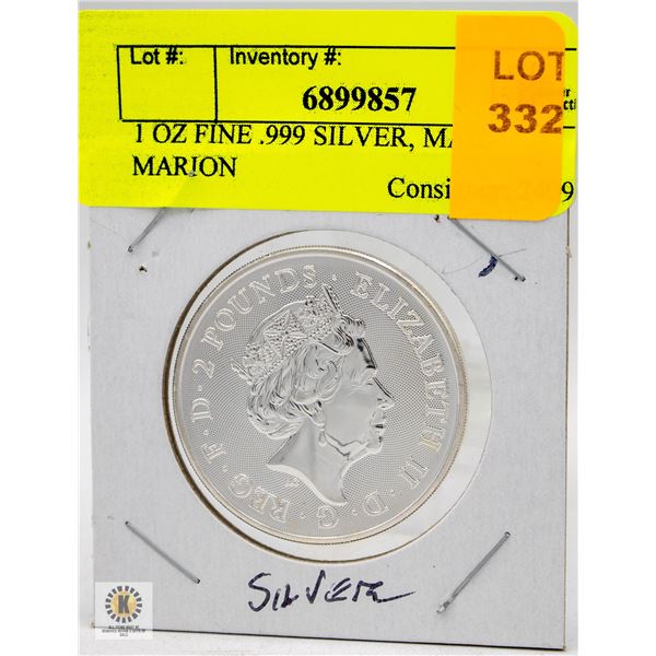 1 OZ FINE .999 SILVER, MAID MARION