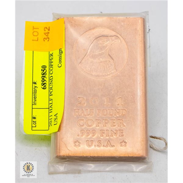 2011 HALF POUND COPPER BAR .999 FINE. USA