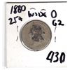 Image 2 : 1880 WIDE O KEY DATE TWENTY-FIVE CENT LOW GRADE