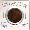Image 1 : 789.  1913 LARGE CENT NICE GRADE