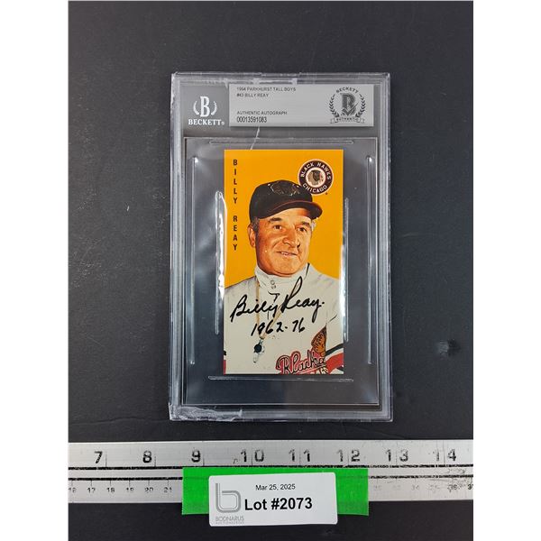 Billy Reay 1994 Parkhurst Tall Boys Baseball Trading Card - Graded & Autographed