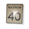 Image 1 : Vintage Maximum 40 Street Sign