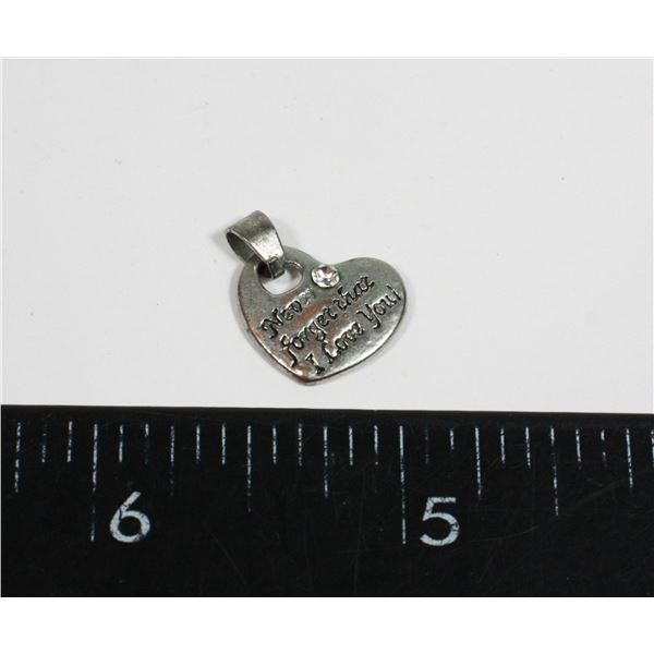 NEVER FORGET I LOVE YOU PENDANT