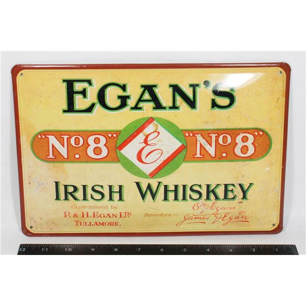 EGAN'S NO.8 IRISHE WHISKEY METAL SIGN.